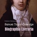 Cover Art for 9781911495192, Biographia Literaria by Samuel Taylor Coleridge