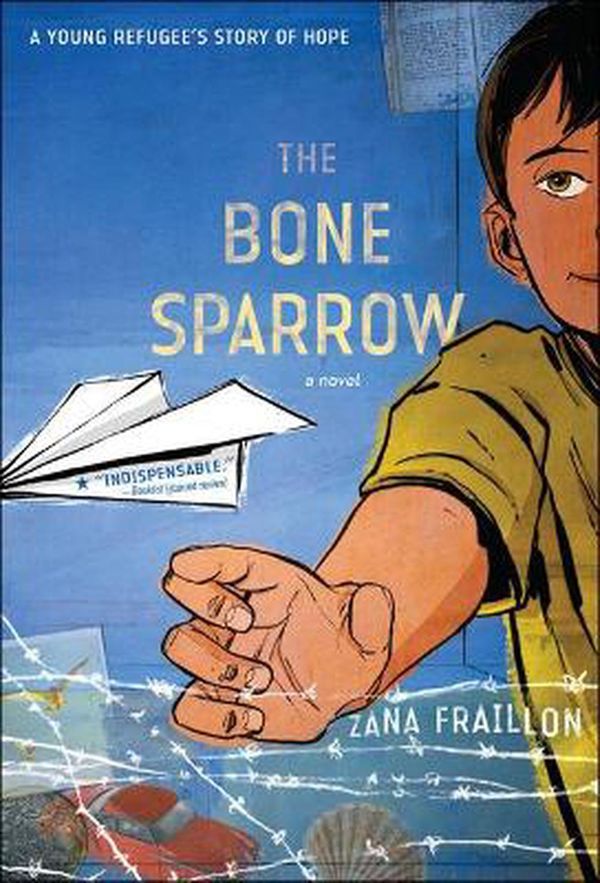 Cover Art for 9780606407120, The Bone Sparrow by Zana Fraillon