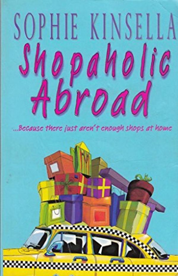 Cover Art for 9780552775380, Shopaholic Abroad by Sophie Kinsella