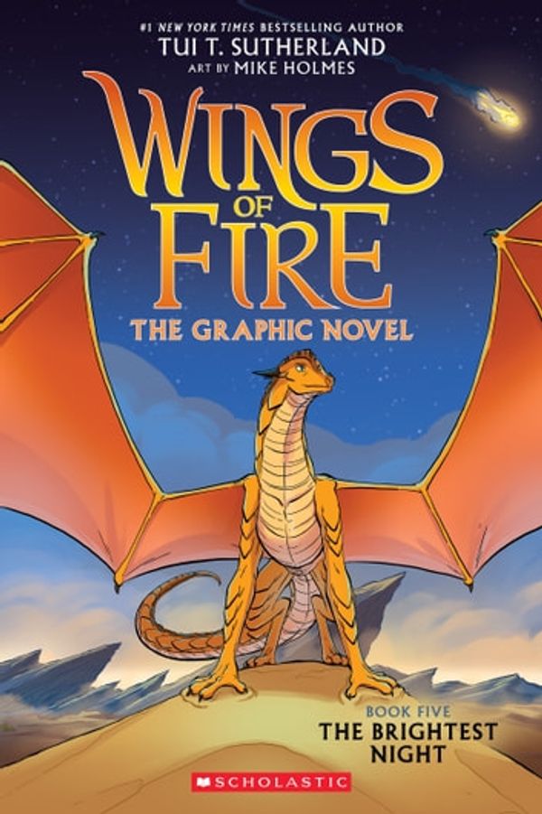 Cover Art for 9781338730876, The Brightest Night (Wings of Fire Graphic Novel #5): A Graphix Book by Tui T. Sutherland