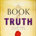 Cover Art for 9781909448353, The Book of Truth: Volume 3. 5 September 2012 to 6 June 2013 by Maria Divine Mercy