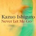 Cover Art for 9780571224111, Never Let Me Go by Kazuo Ishiguro
