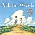 Cover Art for 9781416985808, All the World by Liz Garton Scanlon