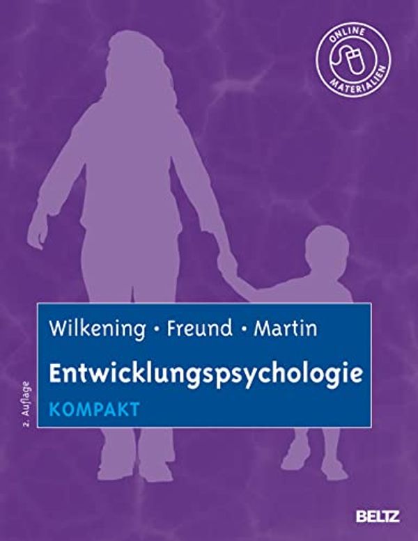 Cover Art for 9783621279260, Entwicklungspsychologie kompakt by Friedrich Wilkening