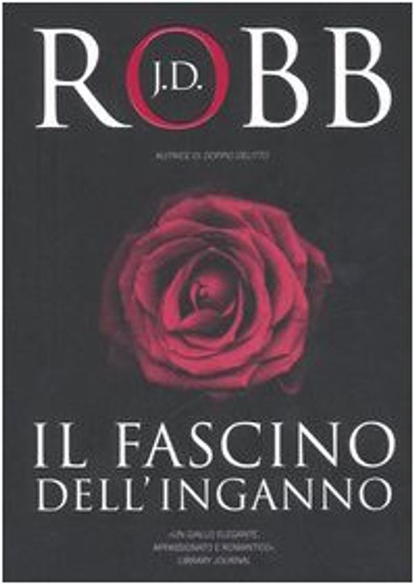 Cover Art for 9788842914266, Il fascino dell'inganno by J. D. Robb