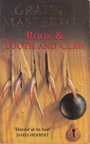 Cover Art for 9780330396530, Rook & Tooth and Claw by Graham Masterton