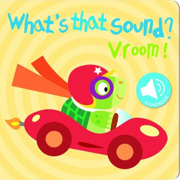 Cover Art for 9789461959867, Whats That Sound Vroom by Editor