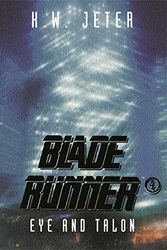 Cover Art for 9780575068650, Blade Runner 4 by K. W. Jeter