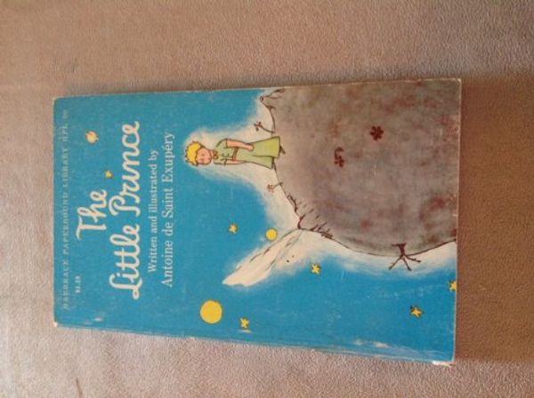 Cover Art for 9780156528207, The Little Prince [Paperback] by Saint-Exupery, Antoine De