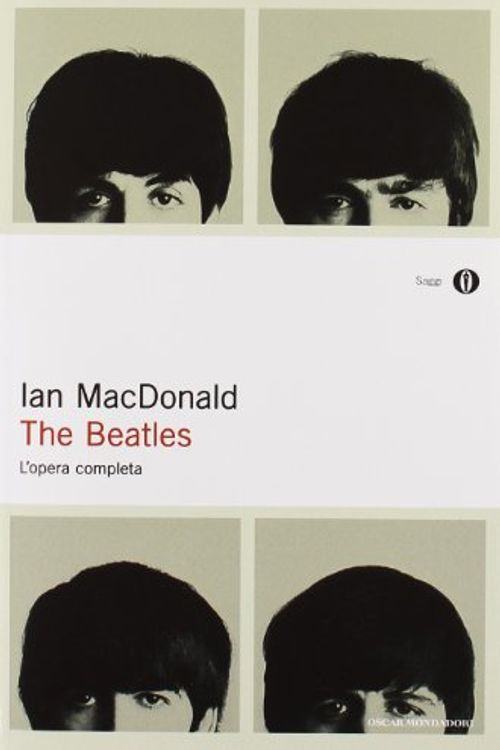 Cover Art for 9788804423003, The Beatles. L'opera completa by Ian McDonald
