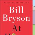 Cover Art for 9781616572471, At Home: A Short History of Private Life [With Earbuds] (Playaway Adult Nonfiction) by Bill Bryson