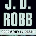 Cover Art for 9781469233697, Ceremony in Death by J D. Robb