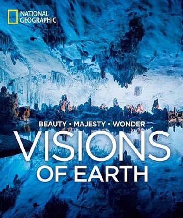 Cover Art for 9781426209352, Visions of Earth by National Geographic