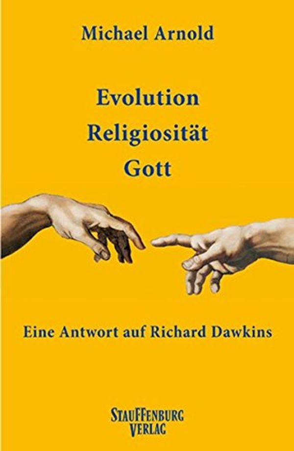 Cover Art for 9783860570203, Evolution Religiosität Gott by Michael Arnold