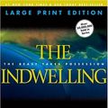 Cover Art for 9780842365567, The Indwelling by Jerry B. Jenkins, Tim F. LaHaye, Jerry B. Jenkins