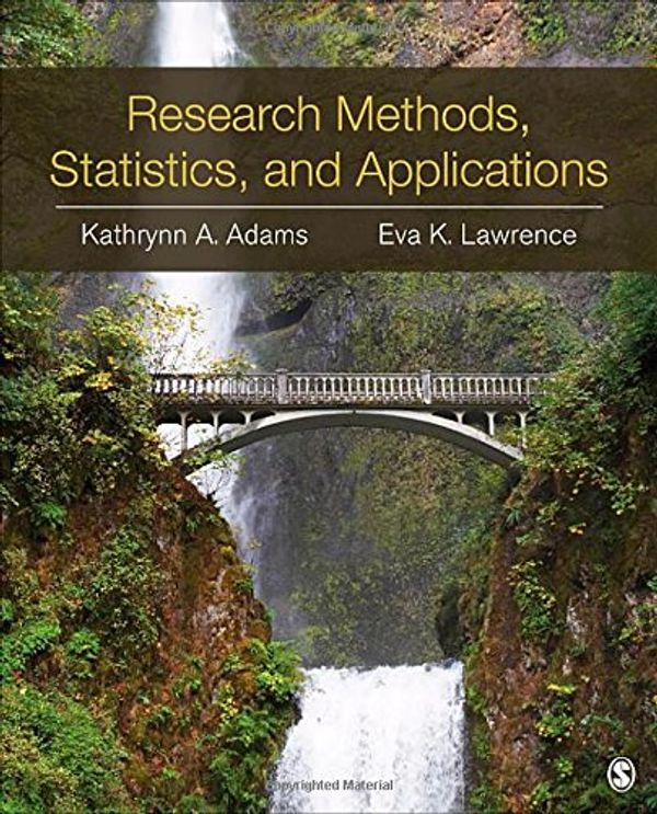 Cover Art for 9781452220185, Research Methods, Statistics, and Applications by Kathrynn A. Adams, Eva K. Lawrence