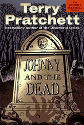 Cover Art for 9780060541897, Johnny and the Dead by Terry Pratchett