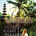 Cover Art for 9780655649403, The Last Paradise by Di Morrissey