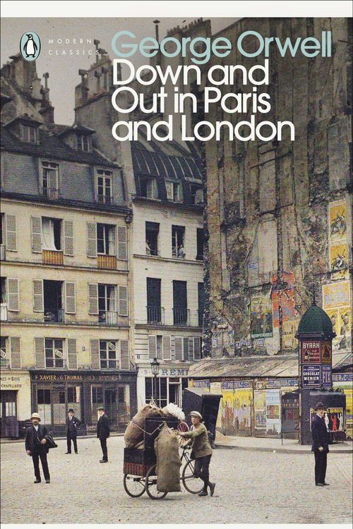 Cover Art for 9780141184388, Down and Out in Paris and London by George Orwell