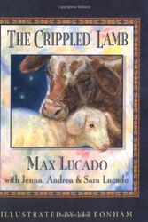 Cover Art for 9781400301317, Crippled Lamb by Max Lucado