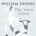 Cover Art for 9780330375795, The Snow Geese by William Fiennes