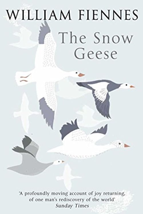 Cover Art for 9780330375795, The Snow Geese by William Fiennes