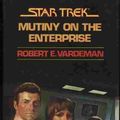 Cover Art for 9780839828877, Mutiny on the Enterprise by Robert Vardeman