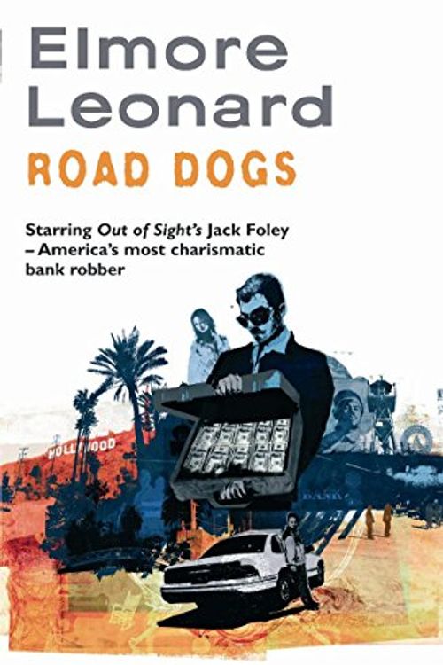 Cover Art for 9780297856702, Road Dogs by Elmore Leonard