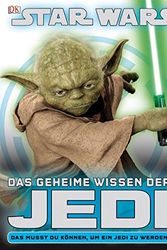 Cover Art for 9783831019595, STAR WARS Das geheime Wissen der Jedi by Elizabeth Dowsett, Shari Last