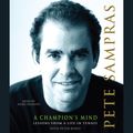 Cover Art for 9780739328767, A Champion's Mind by Pete Sampras
