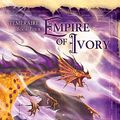 Cover Art for 9781596062610, Empire of Ivory by Naomi Novik