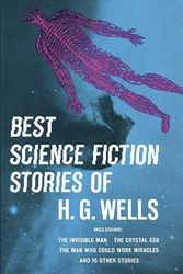 Cover Art for 9780486215310, The Best Science Fiction Stories of H.G. Wells by H. G. Wells