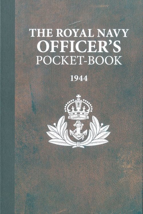 Cover Art for 9781472834089, The Royal Navy Officer's Pocket-Book by Brian Lavery