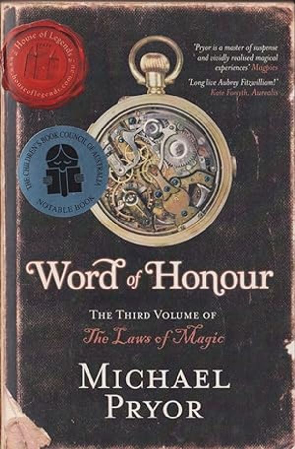 Cover Art for 9781741662818, Word of Honour (Laws of Magic) by Michael Pryor