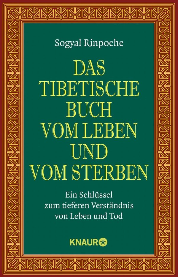 Cover Art for 9783426875285, Das tibetische Buch vom Leben und vom Sterben by Sogyal Rinpoche