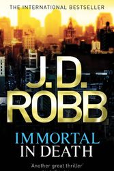 Cover Art for 9780749954611, Immortal In Death: 3 by J. D. Robb