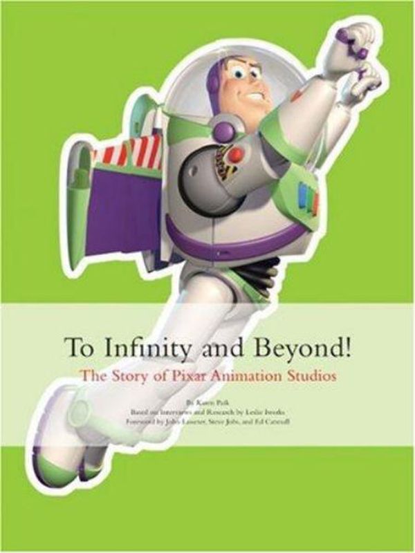 Cover Art for 9780811850124, To Infinity and Beyond! by Karen Paik