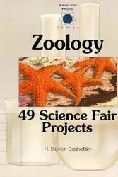 Cover Art for 9780070156838, Zoology: 49 Science Fair Projects by H. Steven Dashefsky