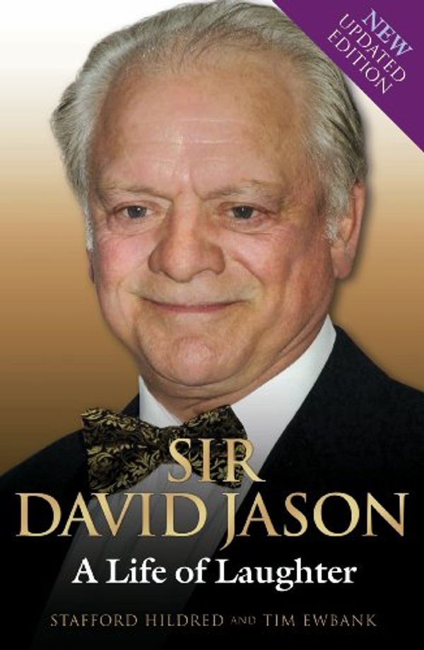 Cover Art for 9781844547449, Sir David Jason by Hildred, Stafford, Ewbank, Stafford Hildred & Tim