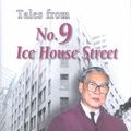 Cover Art for 9789622095809, Tales from No.9 Ice House Street by Patrick Yu Shuk-Siu