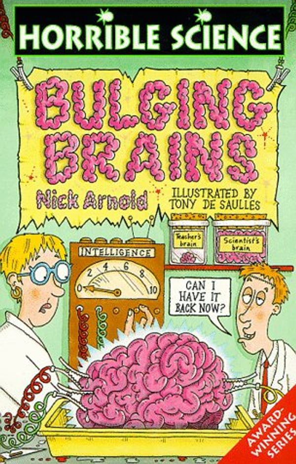 Cover Art for 9780590113199, Bulging Brains by Nick Arnold