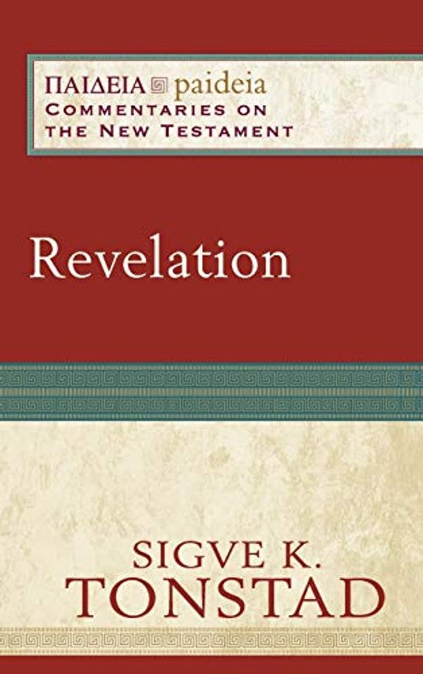 Cover Art for 9781540962423, Revelation by Sigve K. Tonstad