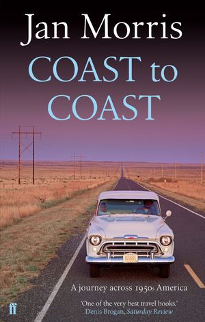 Cover Art for 9780571241774, Coast to Coast by Jan Morris