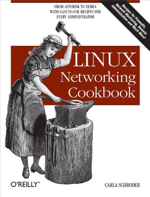 Cover Art for 9780596519278, Linux Networking Cookbook by Carla Schroder