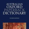 Cover Art for 9780195550221, Australian Oxford Dictionary by Bruce Moore