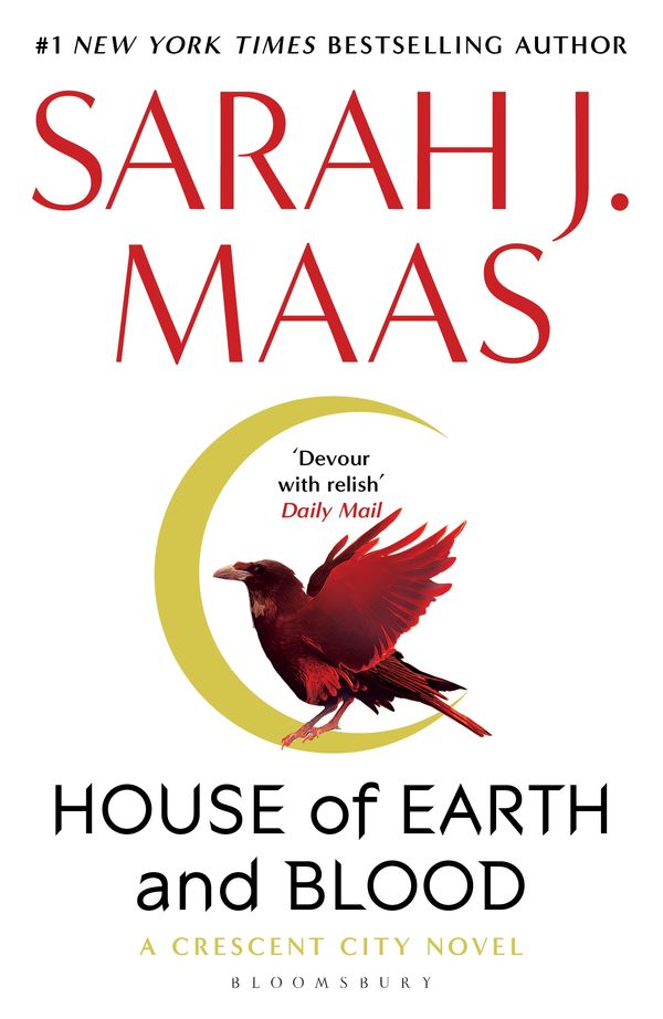 Cover Art for 9781408884409, House of Earth and Blood by Sarah J. Maas
