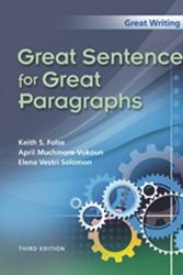 Cover Art for 9781424049899, Great Sentences for Great Paragraphs by Keith S. Folse, April Muchmore-Vokoun, Elena Vestri Solomon