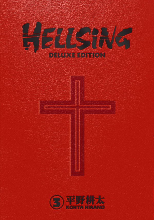 Cover Art for 9781506720029, Hellsing Deluxe Volume 3 by Kohta Hirano