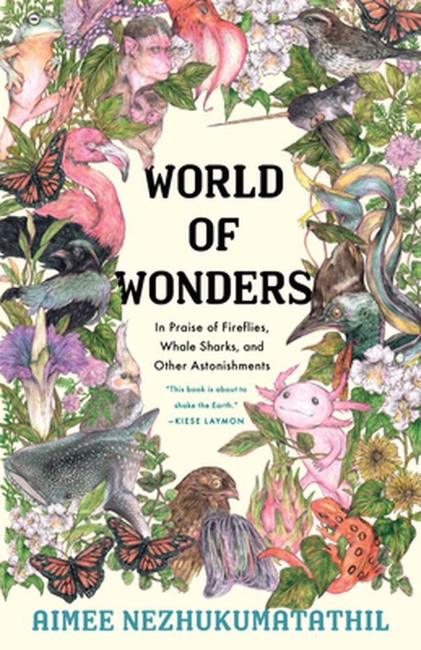 Cover Art for 9781571313652, World of Wonder: Essays by Aimee Nezhukumatathil