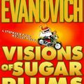 Cover Art for 9780312306328, Visions of Sugar Plums by Janet Evanovich